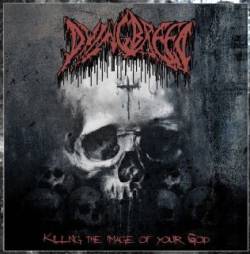 Dyingbreed : Killing the Image of Your God